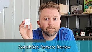 SMART HOME REMOTE FOR SWITCH BOT DEVICES - SwitchBot Remote Review screenshot 1