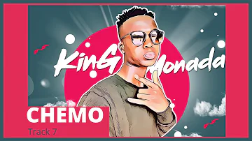 King Monada - Chemo ft Dr Rackzen Original