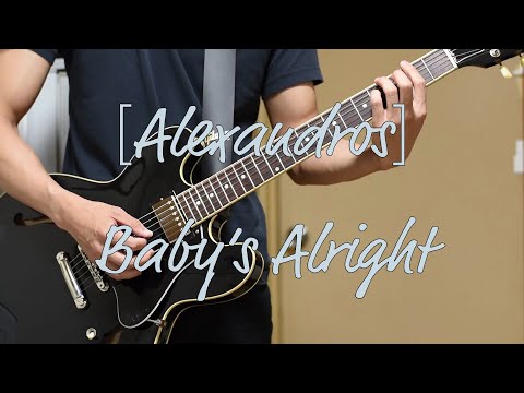 【Alexandros 】「Baby‘s Alright」を弾いてみた(Guitar Cover)