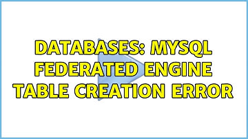 Databases: Mysql federated engine table creation error