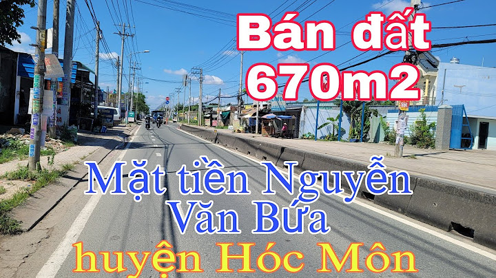 Có nên mua đất đường nguyễn văn bứa năm 2024