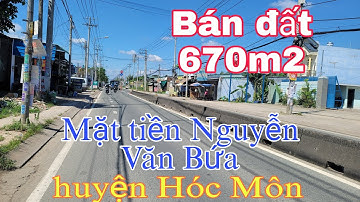 @NhaDatThanhSon | Bán Lô Đất DT 670m2 Mặt Tiền đường Nguyễn Văn Bứa huyện Hóc Môn.