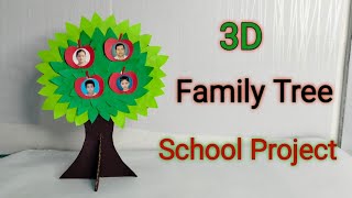3D Family Tree School Project/family tree/DIY Family Tree/How make 3D family tree/Family Tree