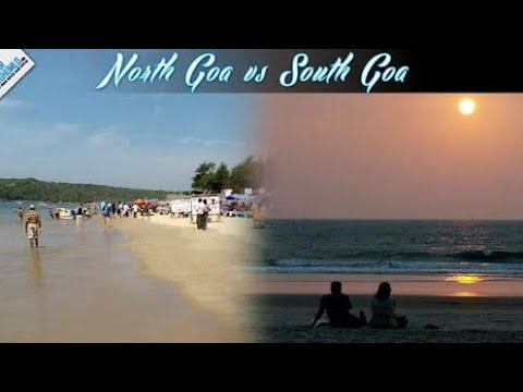 North Goa Vs South Goa Must Watch Before Going To Goa