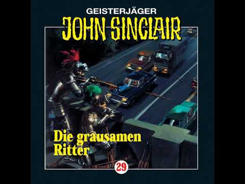 Hörprobe JOHN SINCLAIR - FOLGE 29: Die grausamen Ritter (Teil 1 von 2) | Hörspiel Hörprobe JOHN SINCLAIR - FOLGE 29: Die grausamen Ritter (Teil 1 von 2) | Hörspiel