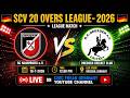SC NAUMBURG vs RCD STRIKERS 🇩🇪SCV T20 LEAGUES- 2026🇩🇪 #t20 #live #cricket #today #indvseng