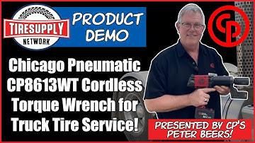 Chicago Pneumatic CP8613WT Cordless Torque Wrench for Truck Tire Service - Product Demo