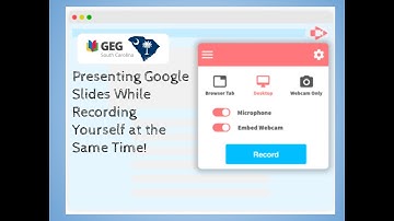 Screencastify- Presenting Google Slides While Recording Yourself at the Same Time!