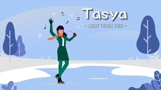 Video thumbnail of "Tasya - Libur Telah Tiba"