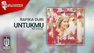 Rafika Duri - Untukmu (Official Karaoke Video) | No Vocal