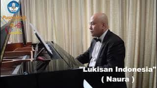 Iringan Lukisan Indonesia - Naura (Nada Dasar F) FLS2N SMP 2021