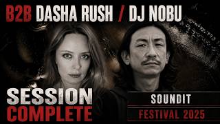 Dasha Rush b2b DJ Nobu. SOUNDIT Festival 19.07.25 Parc Nou