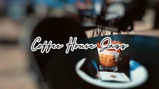 [No Copyright] Long Hour Cafe Music. Coffee House Jazz. Relaxing Music.