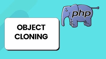 Object Cloning in PHP