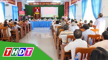 Đại biểu HĐND tỉnh Đồng Tháp tiếp xúc cử tri huyện Châu Thành | THDT