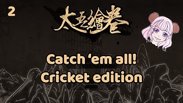 The Scroll of Taiwu Gameplay (Crickets) [English Mod] - 2