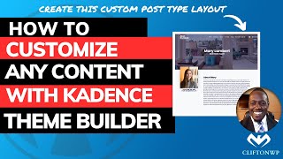 Kadence Theme Builder Tutorial: How to Create Custom Layouts for Posts, Archives & Custom Post Types by CliftonWP 21,224 views 2 years ago 1 hour, 11 minutes