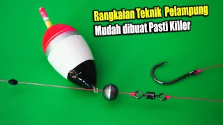 Rangkaian Dasaran Teknik Pelampung Sangat Jitu | Fishing Float