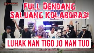 Full Album Saluang Luhak Nan Tigo Jo Nan Tuo || Live Kampung Baru - Solol