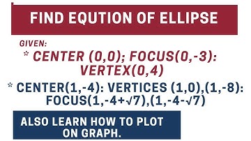 Find equation of ellipse given center vertex and focus | conic sections