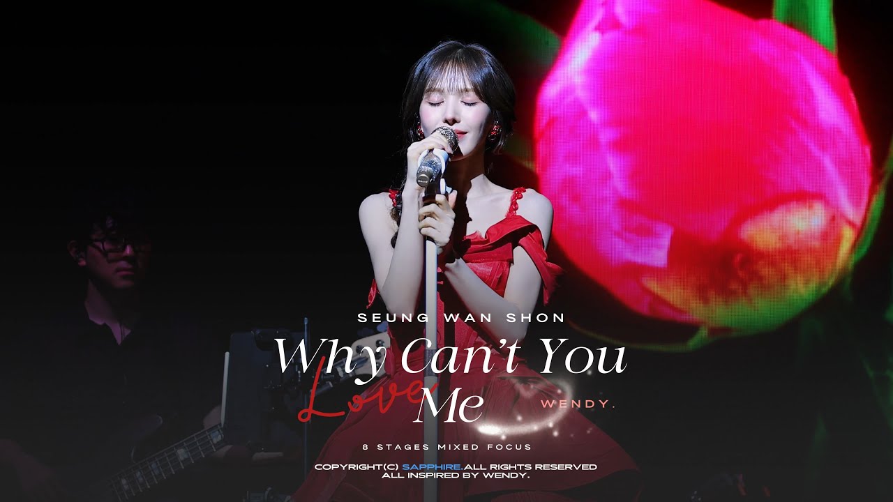 W:ealive- Why can’t you love me 4K/FANCAM Wendy focus 웬디 직캠