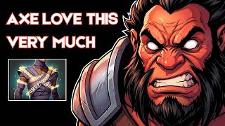 Axe Love This build Very Much - Dota 2