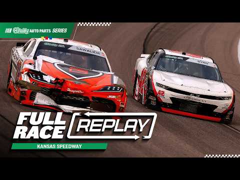 NASCAR O'Reilly Auto Parts Series Full Race Replay: 2026 Kansas Speedway