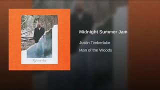 Midnight Summer Jam - Justin Timberlake (Clean Radio Edit)