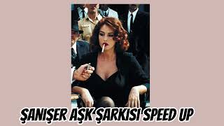 aşk şarkısı speed up Şanışer Resimi