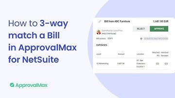 How to 3- way match a Bill in ApprovalMax for NetSuite