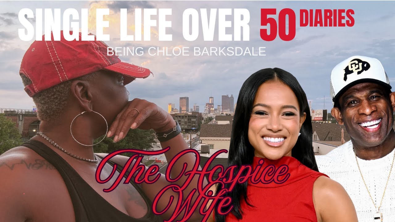 The HOSPICE WIFE: Deion Sanders, David Banner & the Hard Truths About Dating Over 50