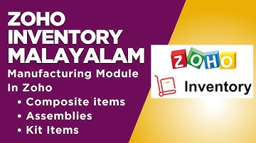 Zoho Inventory Malayalam - Manufacturing Module