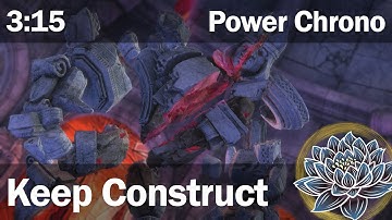 [XVII] Keep Construct | Gold Raid League | Powerchrono