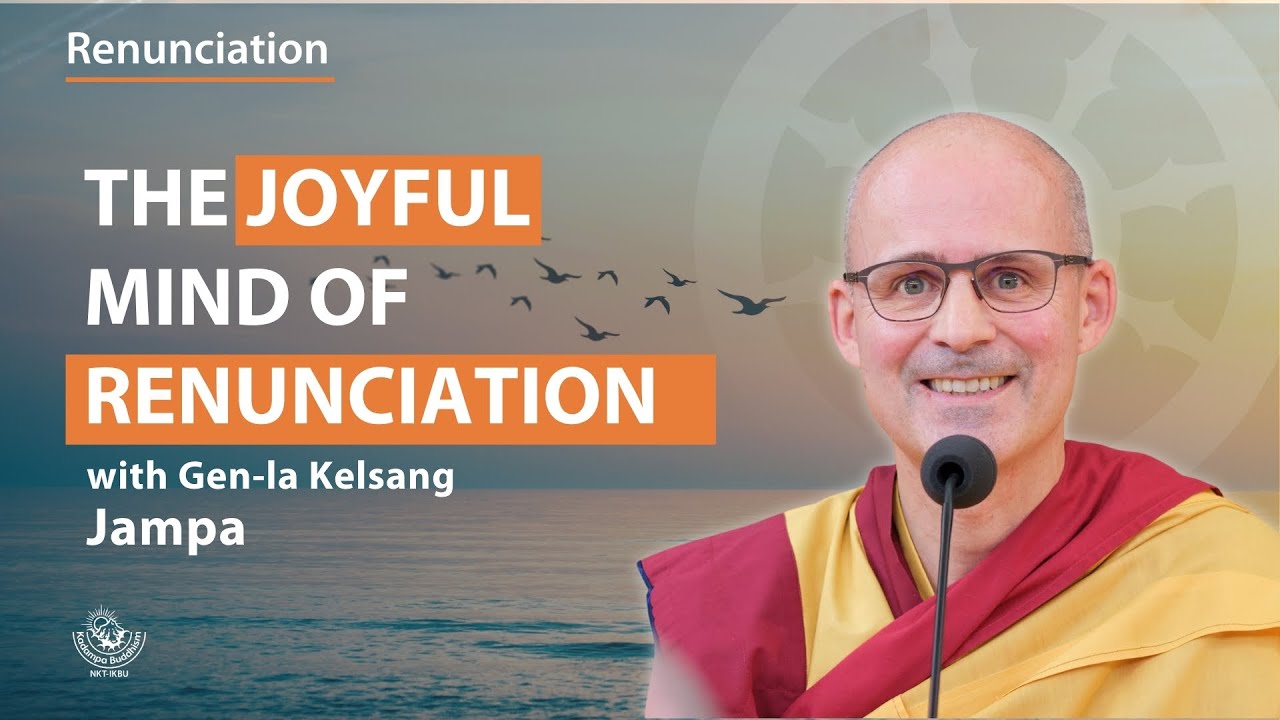 geshe kelsang gyatso amazon The Joyful Mind of Renunciation - Gen-la Kelsang Jampa