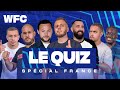 ⚽ Le quiz du WFC #9 spécial France avec K. Bennani et Anis Rhali (Football)