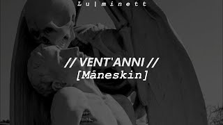 VENT'ANNI - Måneskin | [Sub. Español (testo/ lyrics)]