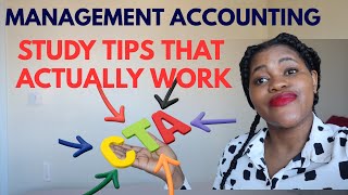 Tips to improve your performance in Management Accounting - CTA/Undergrad Accounting students
