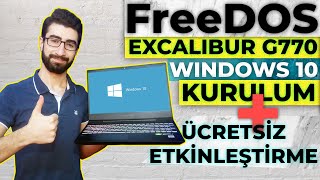 Freedos Excalibur G770 Windows 10 Kurma Ve Ücretsiz Etkinleştirme