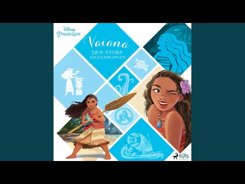 Chapter 13 - Vaiana - Den stora sagosamlingen