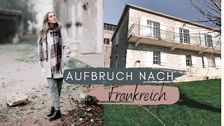 VLOG | HAUSSUCHE IN FRANKREICH | holpriger Start, Reise, erste Besichtigungen | Jelena Weber