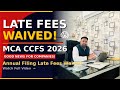 CCFS-2026 | MCA की नई Compliance Scheme | Huge Relief for Companies