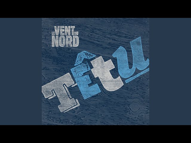 Le Vent du Nord - Le Rosier