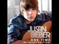 Justin Bieber - One Time (My Heart Edition) w/ Lyrics +Download Link!