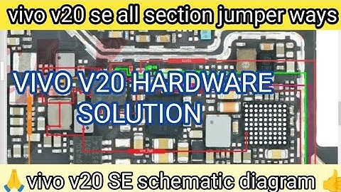 vivo v20 SE all section jumper ways vivo v20 SE Borneo schematic diagram Borneo hardware solution