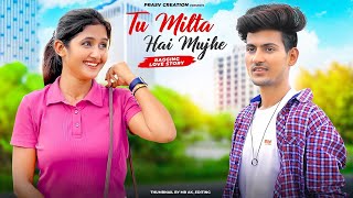 Tu Milta Hai Mujhe | Raj Barman | Ragging Love Story | New Hindi Song | PRASV Creation | Prashant