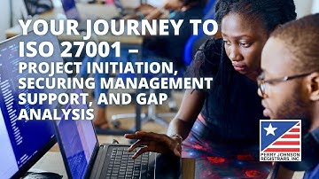 Your Journey to ISO 27001 – Project initiation, securing management support, and gap analysis