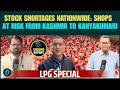 LPG Crisis Grips India: Why Nationwide Rush for Gas Cylinders from Kashmir to Kanyakumari?