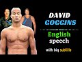 Indian speech | David Goggins motivational speech | ★ big subtitle | English speech