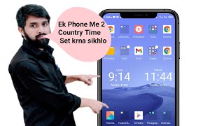 Ek phone 2 country Time Set kare !! How To Set Dual clock,