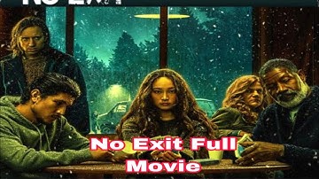 No Exit 2022 Explained in Hindi / Urdu | No Exit